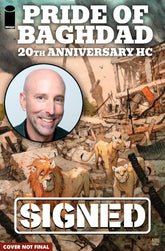 Signature Series: PRIDE OF BAGHDAD 20th Anniversary HC Signed by Brian K. Vaughan!
