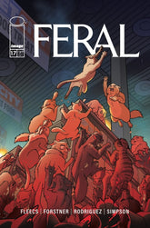 Signature Series: Feral #16-20 Cover A Signed by Tony Fleecs!