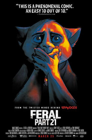 Signature Series: Feral #21-25 (STRAY DOGS RETURN) Signed by Tony Fleecs!