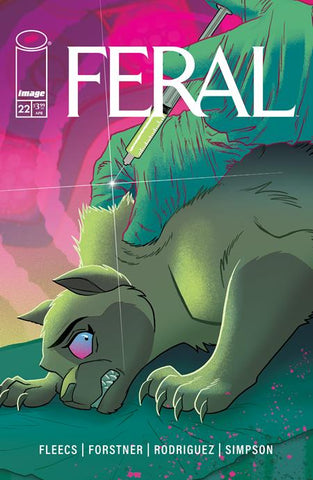 Signature Series: Feral #21-25 (STRAY DOGS RETURN) Signed by Tony Fleecs!