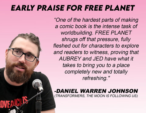 Signature Series: Free Planet #1-6 (A Covers) Signed by Aubrey Sitterson & Jed Dougherty