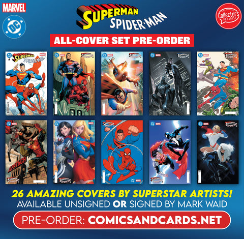 DC MARVEL SUPERMAN SPIDER-MAN #1 All-Cover SET 20% OFF (Unsigned) OR SIGNED by Mark Waid (Cover Price)