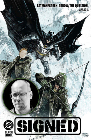 Signature Series: BATMAN GREEN ARROW THE QUESTION ARCADIA HC Signed by Gabriel Hardman