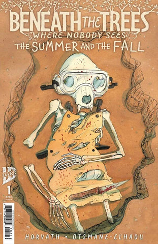 PRE-ORDER: Beneath The Trees Where Nobody Sees: The Summer And The Fall #1-6 Signed by Patrick Horvath!