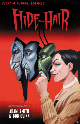 PRE-ORDER: Hide Nor Hair #1-6  Signed by Bob Quinn (Signed or Artist Sketch Series)