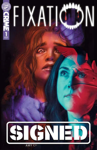 PRE-ORDER: FIXATION #1-3 Signed by Amy Chase