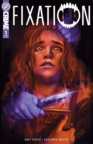 PRE-ORDER: FIXATION #1-3 Signed by Amy Chase