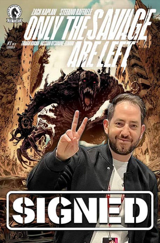 Signature Series: ONLY THE SAVAGES ARE LEFT #1-5 Signed by Zack Kaplan
