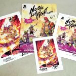 NO ONE LEFT TO FIGHT #1 (1st Print) Signed by creators plus prints