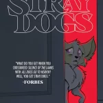 SIGNATURE SERIES:  STRAY DOGS VOL 1 TP Signed by Tony Fleecs!