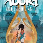 Signature Series: Adora & The Distance GN Signed by Marc Bernardin