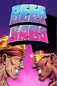 SIGNATURE SERIES: BEEF BROS #1 (2nd Print) Signed by AUBREY SITTERSON