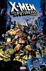 Signature Series: X-Men: Days of Future Past Doomsday #1-4 Signed by Marc Guggenheim Pre-Order!