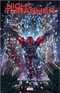 Signature Series: NIGHT THRASHER #1-4 Signed by J. Holtham!