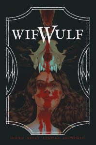 Signature Series: WIFWULF GN Signed by Jackson Lanzing & Collin Kelly!