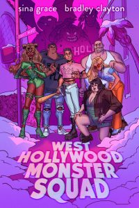 Signature Series: West Hollywood Monster Squad GN (HC or SC) signed by Sina Grace