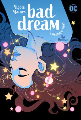 Signature Series: Bad Dream: A Dreamer Story GN Signed by Nicole Maines