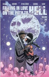 Signature Series: Falling in Love on the Path to Hell TP Signed by Gerry Duggan