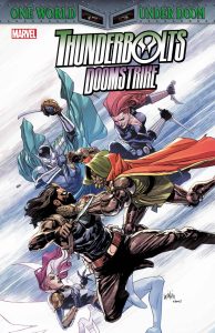 Signature Series: Thunderbolts: DOOMSTRIKE #1-5 Signed by Collin Kelly & Jackson Lanzing