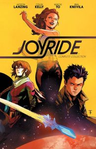 Signature Series: Joyride Complete Collection TP Signed by Jackson Lanzing & Collin Kelly