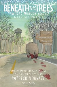 Signature Series: Beneath the Trees Where Nobody Sees Rite of Spring #1-3 Signed by Patrick Horvath